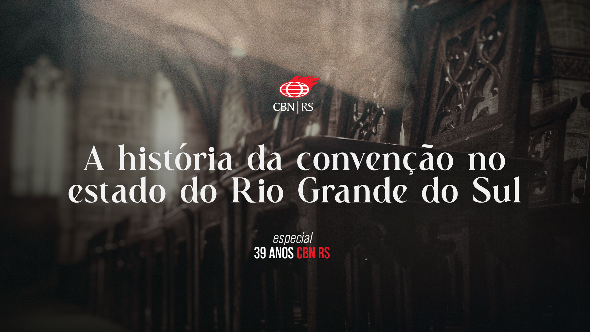 A história da convenção no Estado do Rio Grande do Sul